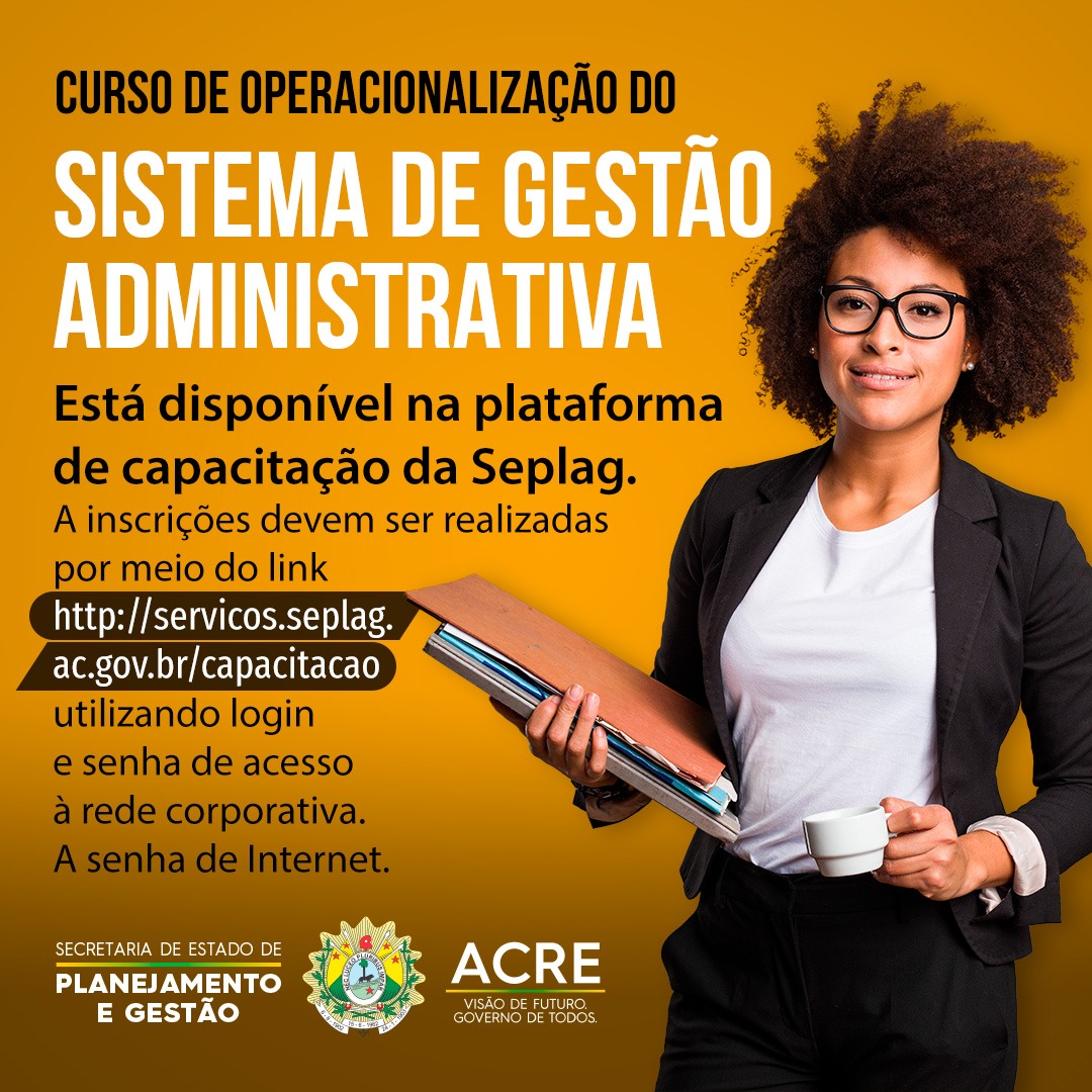 Seplag oferta curso a distância de Sistema de Gestão Administrativa ...